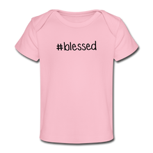 Load image into Gallery viewer, #blessed Organic Baby T-Shirt - light pink